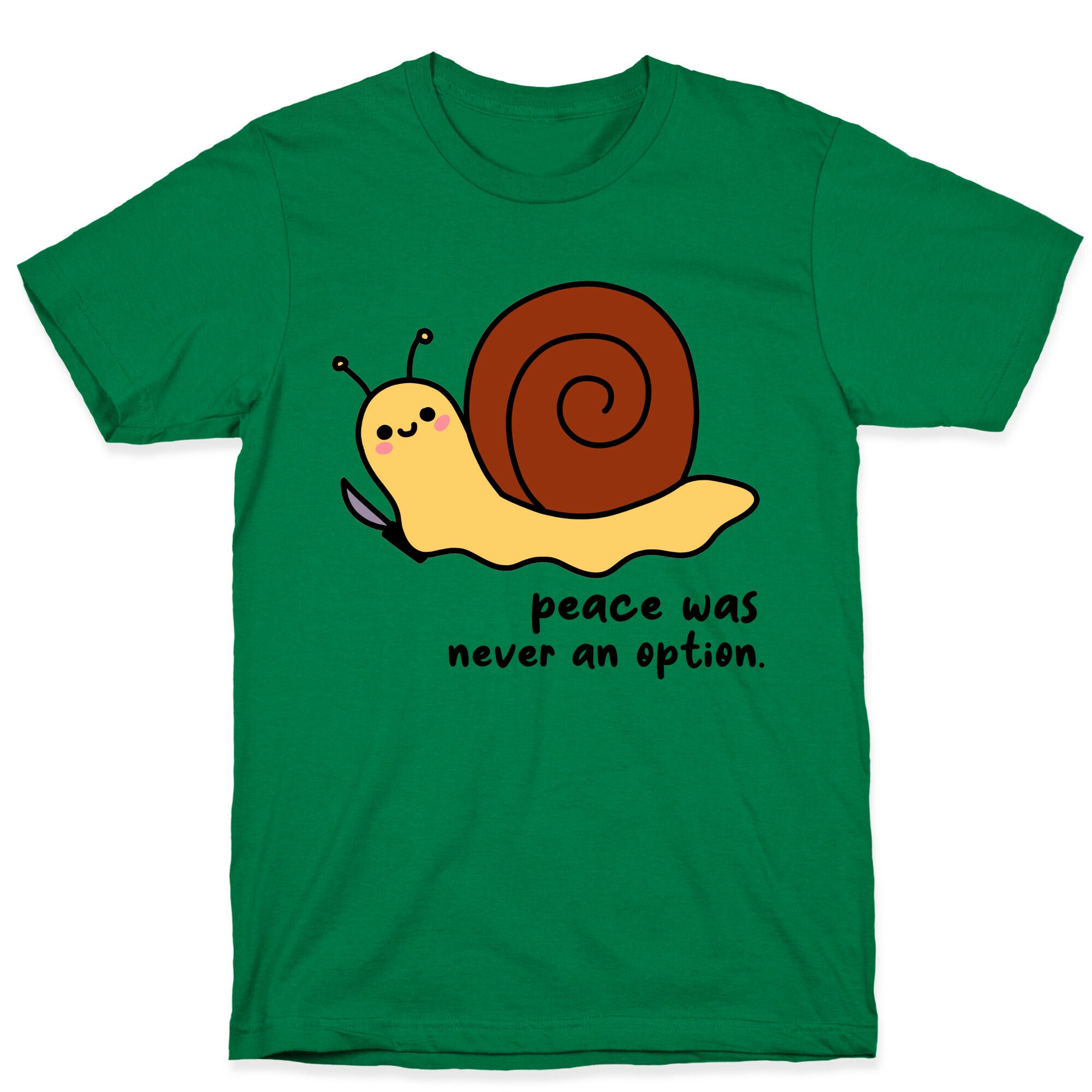 Peace Was Never An Option T-Shirt